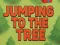 Hra Jumping To The Tree online