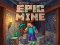 Hra Epic Mine online