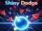 Hra Shiny Dodge online