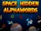 Hra Space Hidden AlphaWords online