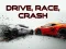 Hra Drive, Race, Crash online