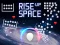 Hra Rise Up Space online