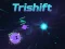 Hra Trishift online