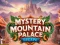 Hra Mystery Mountain Palace Escape online