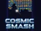 Hra Cosmic Smash online