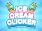 Hra Ice Cream Clicker online