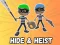 Hra Hide & Heist online