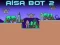 Hra Aisa Bot 2 online