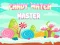 Hra Candy Match Master online