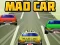 Hra Mad Car online