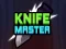 Hra Knife Master online