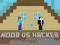 Hra Noob vs Hacker 2 Player online