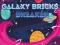 Hra Galaxy Bricks Breaker online