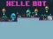 Hra Helle Bot online