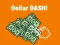 Hra Dollar Dash! online