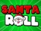 Hra Santa Roll online