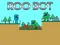 Hra Roo Bot online