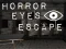 Hra Horror Eyes Escape online