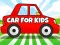 Hra Car For Kids online