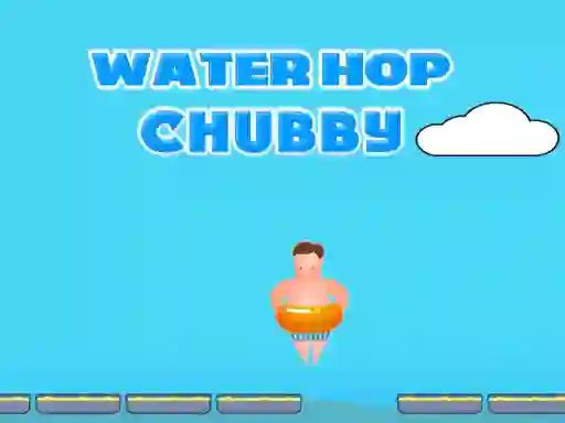 Hra Water Hop Chubby online