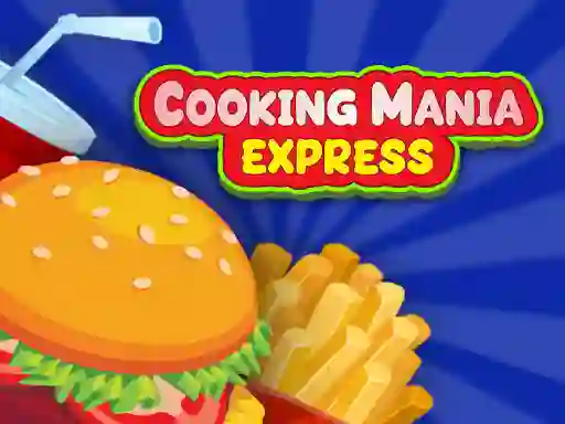Hra Cooking Mania Express online