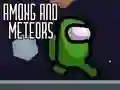 Hra Among and Meteors online
