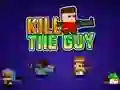 Hra Kill The Guy online
