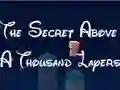 Hra The Secret Above A Thousand Layers online