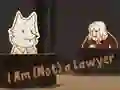 Hra I Am (Not) a Lawyer online