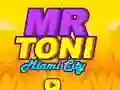 Hra Mr Toni Miami City online