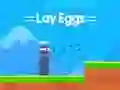 Hra Lay Eggs online