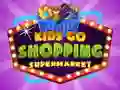 Hra Kids go Shopping Supermarket online