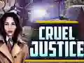 Hra Cruel Justice online