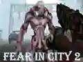 Hra Fear In City 2 online