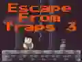 Hra Escape From Traps 3 online