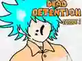 Hra Dead Detention Episode 2 online