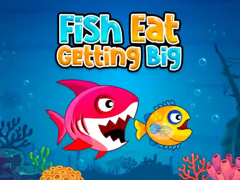 Hra Fish Eat Getting Big online