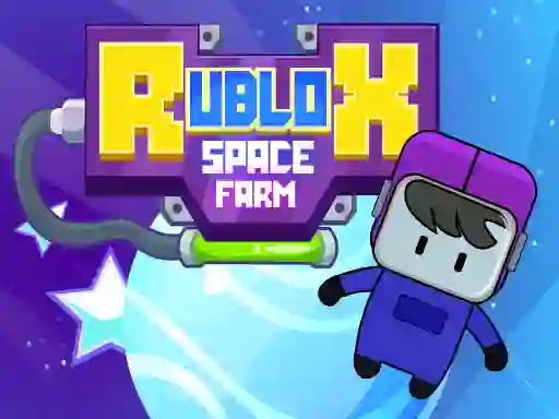 Hra Rublox Space Farm online