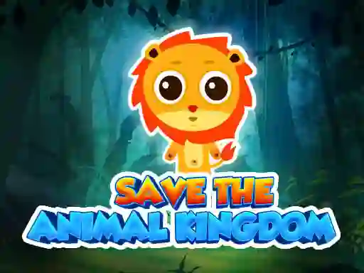 Hra Save The Animal Kingdom online