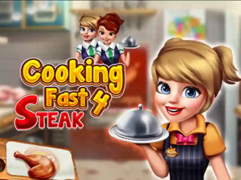 Hra Cooking Fast 4 Steak online