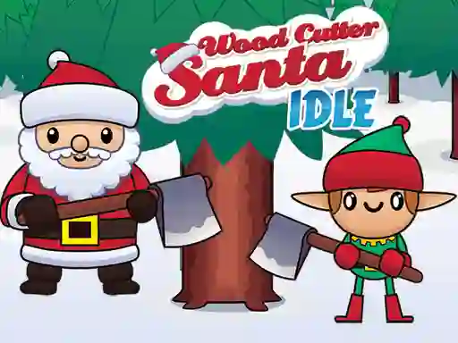 Hra Wood Cutter Santa Idle online
