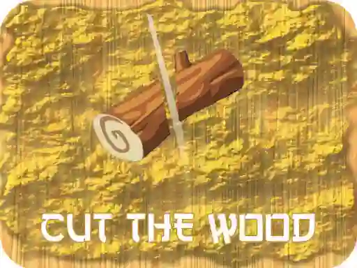 Hra Cut The Wood online