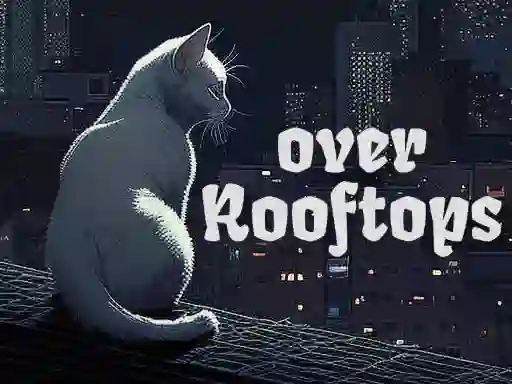 Hra Over Rooftops online