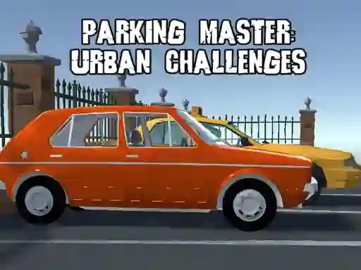 Hra Parking Master Urban Challenges online