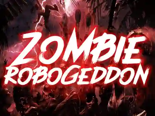 Hra Zombie Robogeddon online