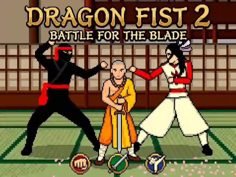 Hra Dragon Fist 2 - Battle for the Blade online