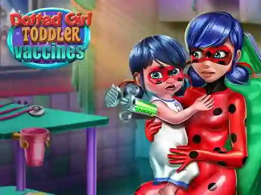 Hra Dotted Girl: Toddler Vaccines online