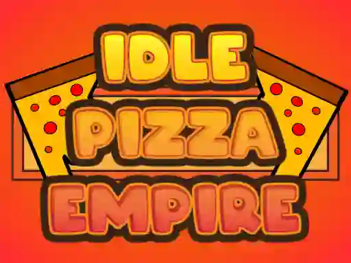 Hra Idle Pizza Empire online