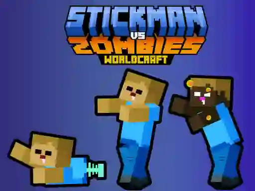Hra Stickman vs Zombies WorldCraft online