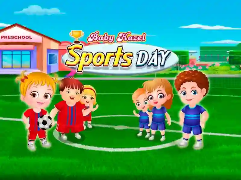 Hra Baby Hazel. Sports day online